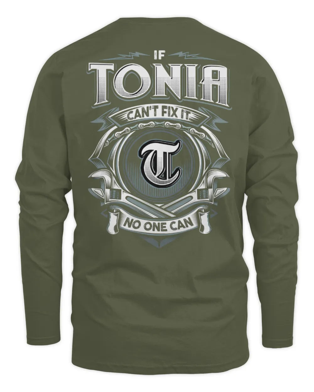 TONIA AP81-K4-626 - Personalized Ahmed Quote Apparel “If Ahmed Can't Fix It, No One Can” - Men's Long Sleeved T-Shirt - Military Green