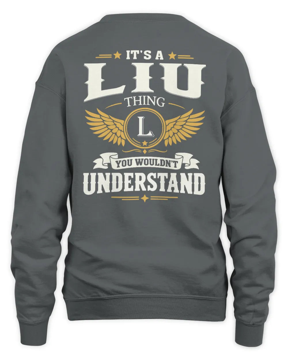 LIU KT06-M008 It’s a [NAME] Thing – You Wouldn’t Understand | Personalized Vintage T-Shirt - Unisex Sweatshirt - Charcoal