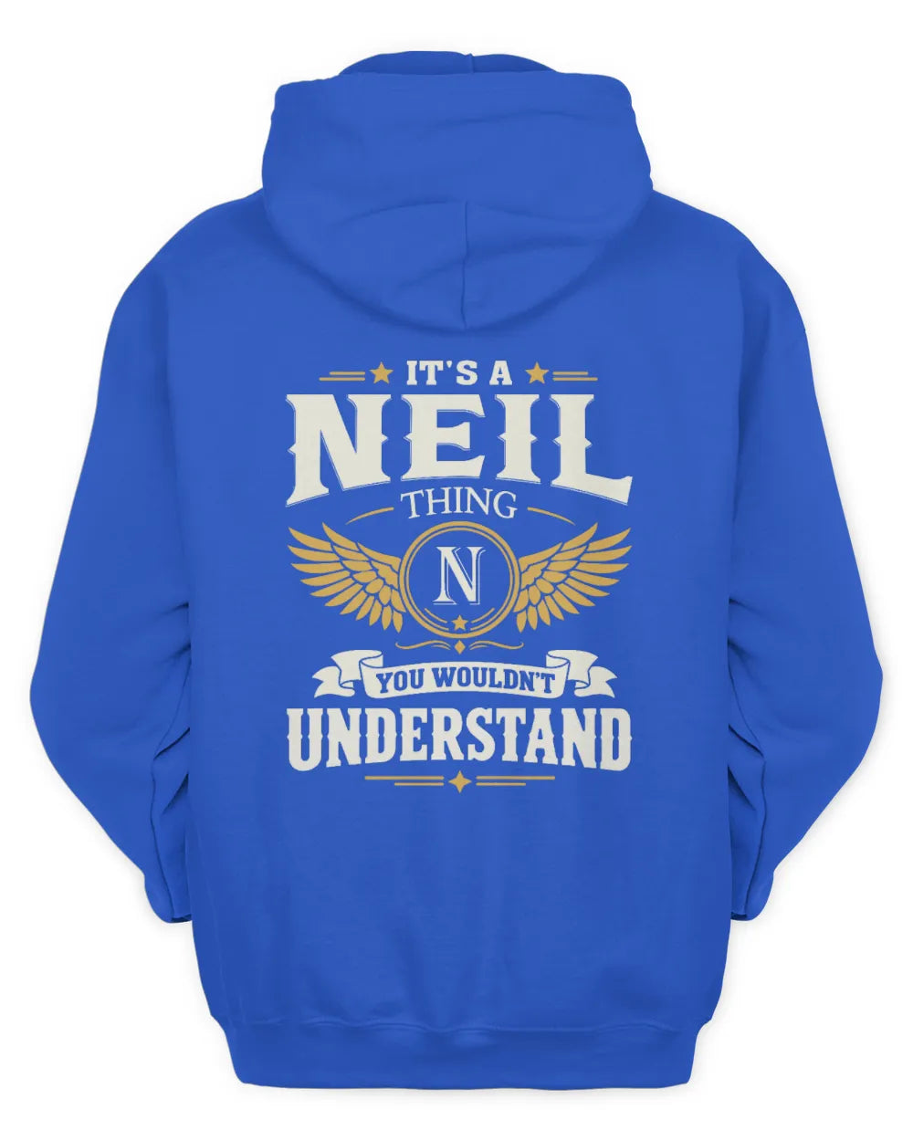 NEIL KT06-M008 It’s a [NAME] Thing – You Wouldn’t Understand | Personalized Vintage T-Shirt - Unisex Hoodie - Royal