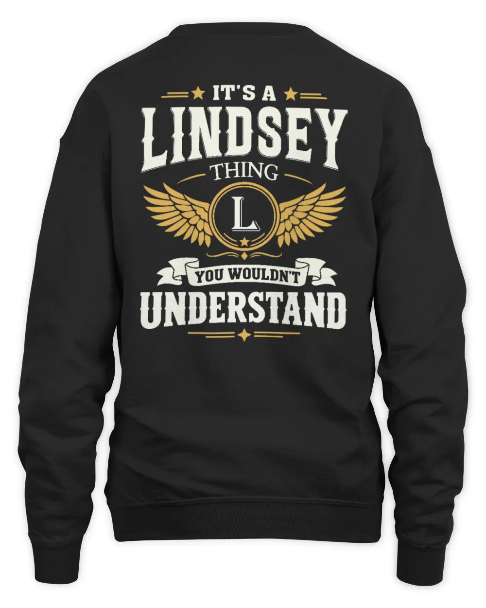 LINDSEY KT06-M008 It’s a [NAME] Thing – You Wouldn’t Understand | Personalized Vintage T-Shirt - Unisex Sweatshirt - Black