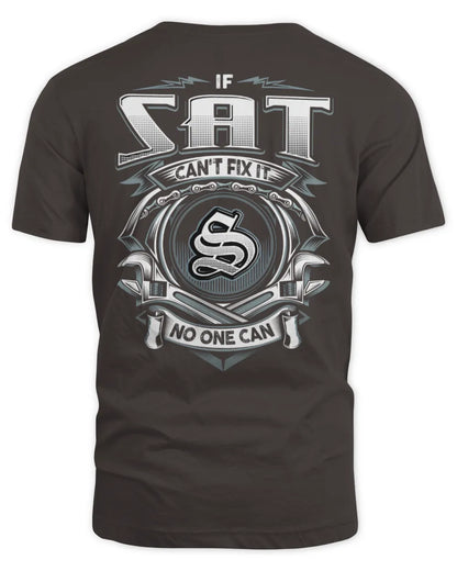 SAT AP81-K4-626 - Personalized Ahmed Quote Apparel “If Ahmed Can't Fix It, No One Can” - Unisex Standard T-Shirt - Dark Chocolate