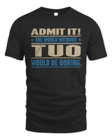 TUO TP68-K2-968 – Personalized Funny Quote Apparel “The World Without NAME Would Be Boring” - Unisex Standard T-Shirt - Black