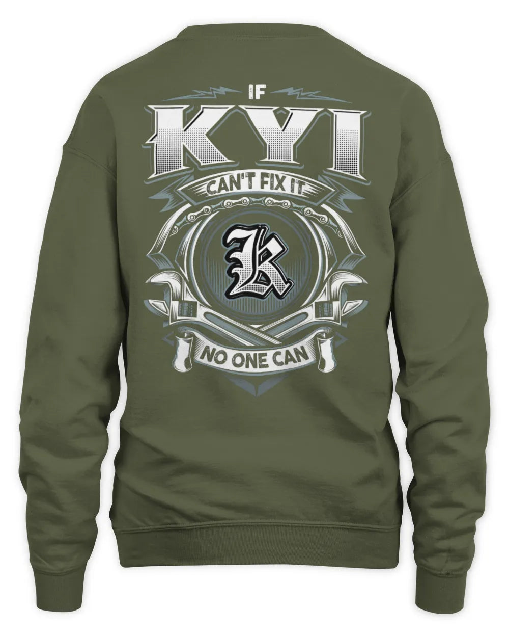 KYI AP81-K4-626 - Personalized Ahmed Quote Apparel “If Ahmed Can't Fix It, No One Can” - Unisex Sweatshirt - Military Green