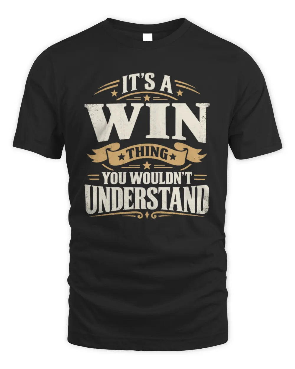 WIN P08 TH51 - Personalized “It’s a/an [NAME] Thing – You Wouldn’t Understand” Shirt - Unisex Standard T-Shirt - Black