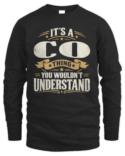CO P08 TH51 - Personalized “It’s a/an [NAME] Thing – You Wouldn’t Understand” Shirt - Men's Long Sleeved T-Shirt - Black