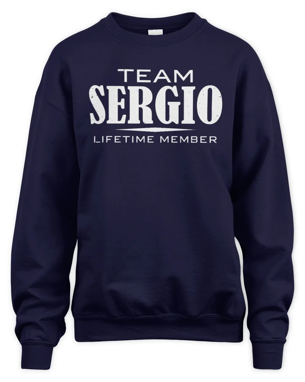 SERGIO BL62-K4-128 - Personalized “Team NAME Lifetime Member” - Unisex Sweatshirt - Navy