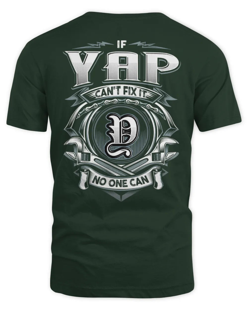 YAP AP81-K4-626 - Personalized Ahmed Quote Apparel “If Ahmed Can't Fix It, No One Can” - Unisex Standard T-Shirt - Forest Green
