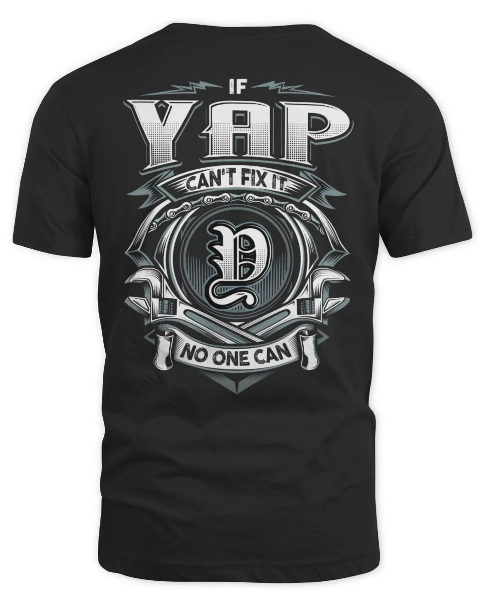 YAP AP81-K4-626 - Personalized Ahmed Quote Apparel “If Ahmed Can't Fix It, No One Can”