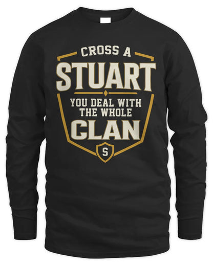 STUART NT1-K008 Cross A/An NAME, You Deal With the Whole Clan | Personalized Vintage T-Shirt - Men's Long Sleeved T-Shirt - Black