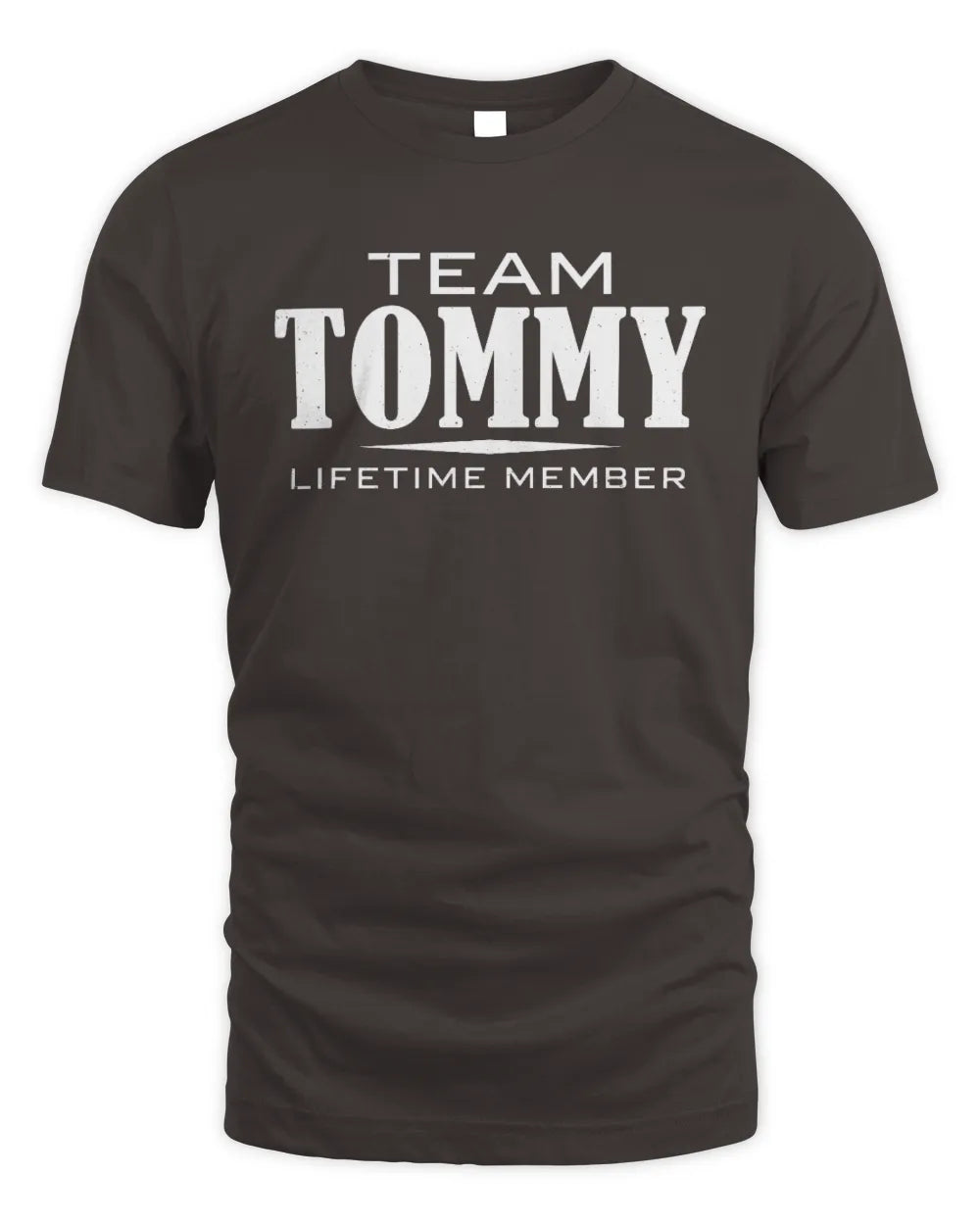 TOMMY BL62-K4-128 - Personalized “Team NAME Lifetime Member” - Unisex Standard T-Shirt - Dark Chocolate