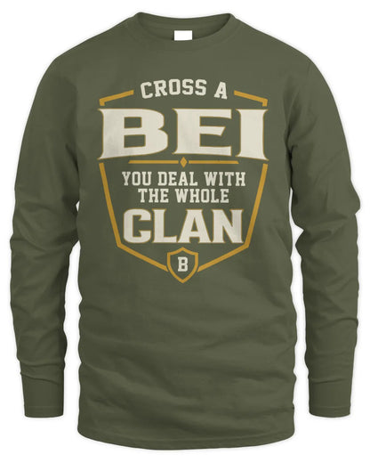 BEI NT1-K008 Cross A/An NAME, You Deal With the Whole Clan | Personalized Vintage T-Shirt - Men's Long Sleeved T-Shirt - Military Green