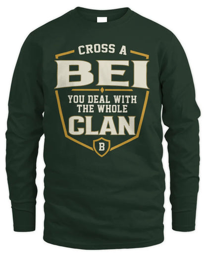 BEI NT1-K008 Cross A/An NAME, You Deal With the Whole Clan | Personalized Vintage T-Shirt - Men's Long Sleeved T-Shirt - Forest Green