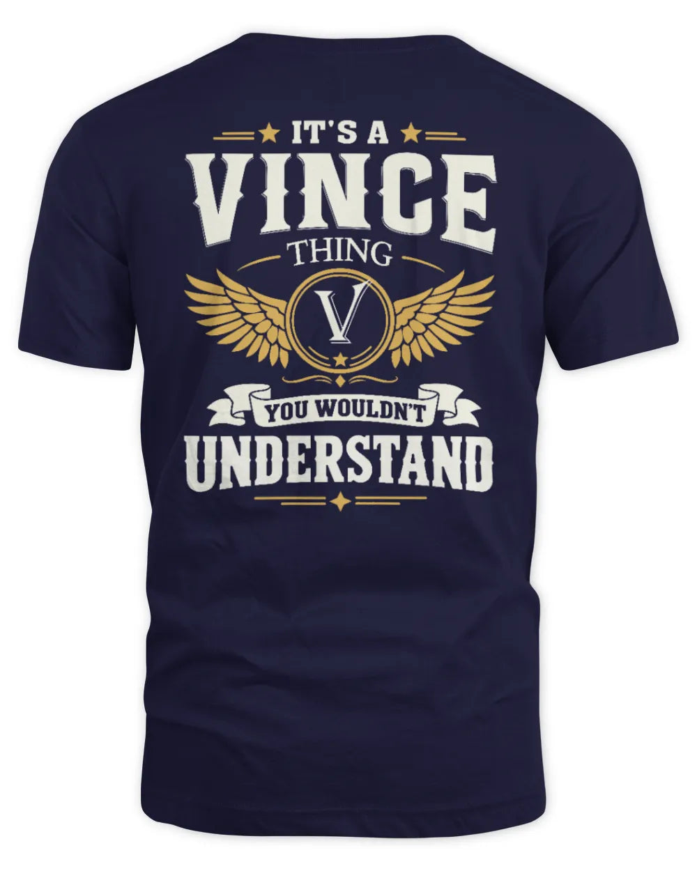 VINCE KT06-M008 It’s a [NAME] Thing – You Wouldn’t Understand | Personalized Vintage T-Shirt - Unisex Standard T-Shirt - Navy