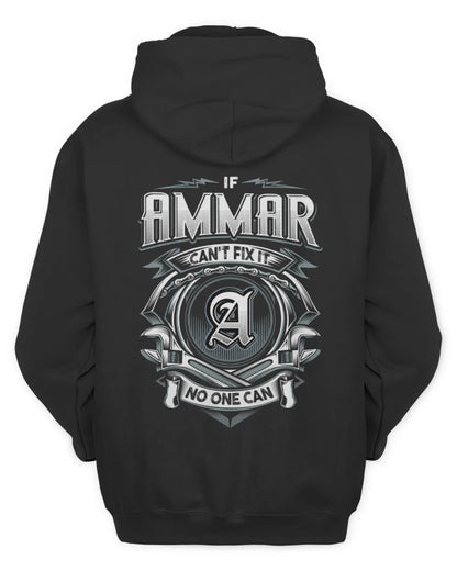 AMMAR AP81-K4-626 - Personalized Ahmed Quote Apparel “If Ahmed Can't Fix It, No One Can” - Unisex Hoodie - Black