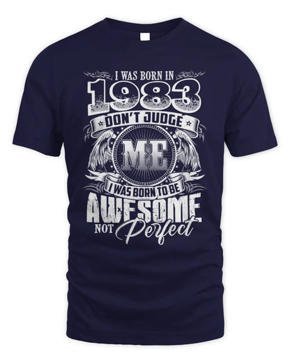 1983 HH89-K2 – Awesome Birth Year Quote T-Shirt - Unisex Standard T-Shirt - Navy