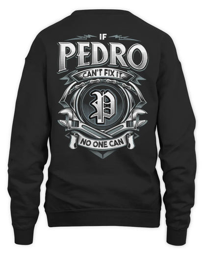 PEDRO AP81-K4-626 - Personalized Ahmed Quote Apparel “If Ahmed Can't Fix It, No One Can” - Unisex Sweatshirt - Black