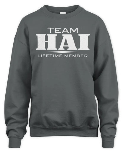 HAI BL62-K4-128 - Personalized “Team NAME Lifetime Member” - Unisex Sweatshirt - Charcoal