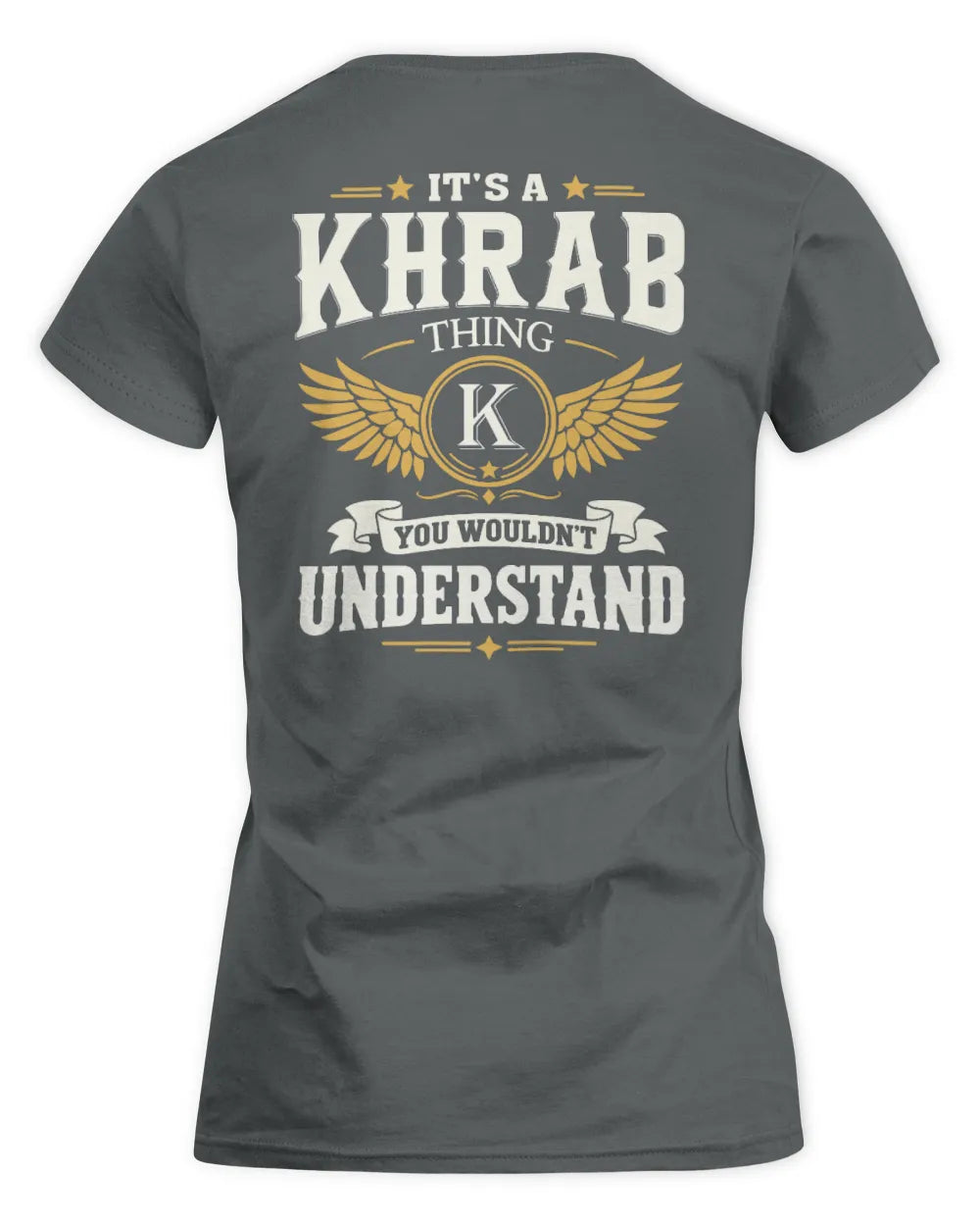 KHRAB KT06-M008 It’s a [NAME] Thing – You Wouldn’t Understand | Personalized Vintage T-Shirt - Women's Standard T-Shirt - Charcoal