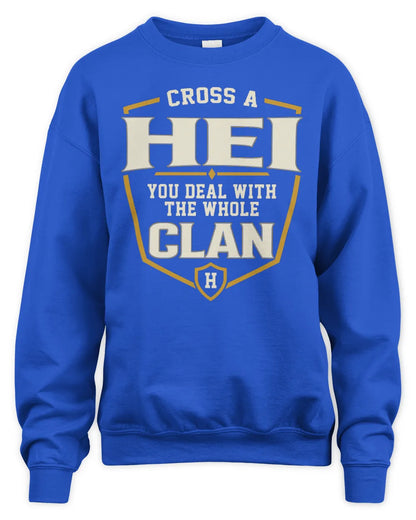 HEI NT1-K008 Cross A/An NAME, You Deal With the Whole Clan | Personalized Vintage T-Shirt - Unisex Sweatshirt - Royal