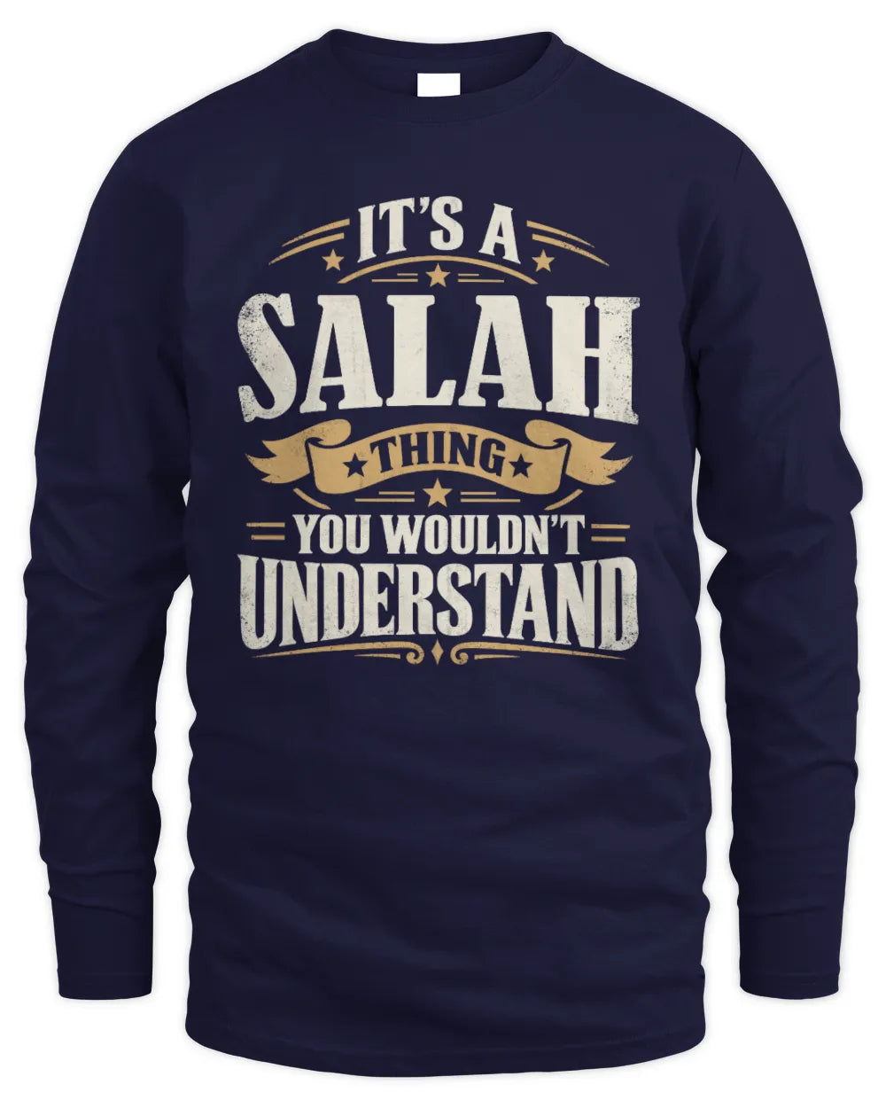 SALAH P08 TH51 - Personalized “It’s a/an [NAME] Thing – You Wouldn’t Understand” Shirt - Men's Long Sleeved T-Shirt - Navy