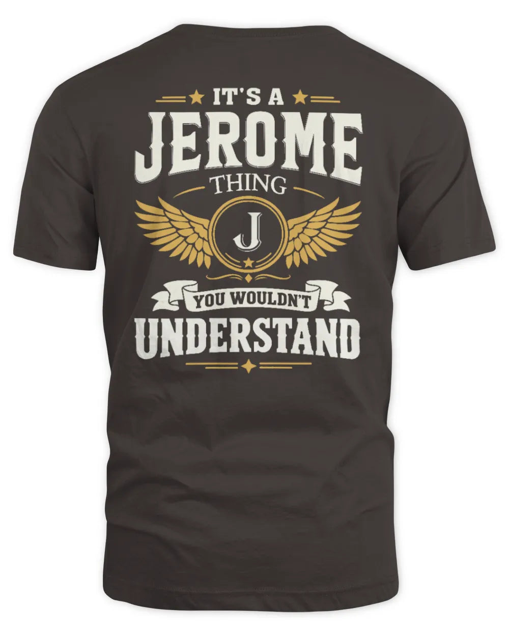 JEROME KT06-M008 It’s a [NAME] Thing – You Wouldn’t Understand | Personalized Vintage T-Shirt - Unisex Standard T-Shirt - Dark Chocolate