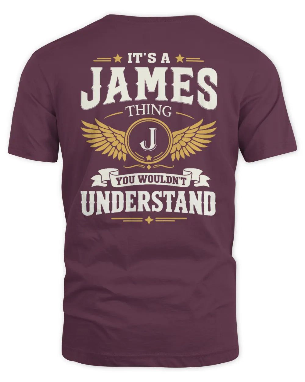 JAMES KT06-M008 It’s a [NAME] Thing – You Wouldn’t Understand | Personalized Vintage T-Shirt - Unisex Standard T-Shirt - Maroon