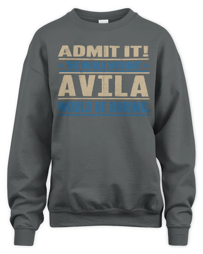 AVILA TP68-K2-968 – Personalized Funny Quote Apparel “The World Without NAME Would Be Boring” - Unisex Sweatshirt - Charcoal