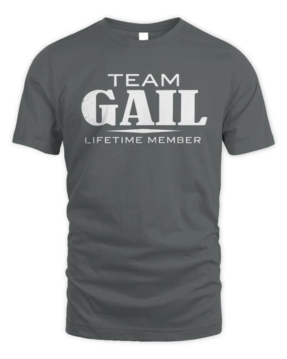 GAIL BL62-K4-128 - Personalized “Team NAME Lifetime Member” - Unisex Standard T-Shirt - Charcoal