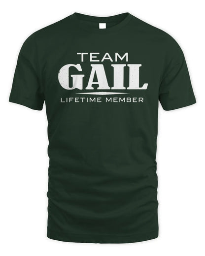 GAIL BL62-K4-128 - Personalized “Team NAME Lifetime Member” - Unisex Standard T-Shirt - Forest Green
