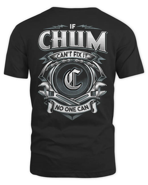 CHUM AP81-K4-626 - Personalized Ahmed Quote Apparel “If Ahmed Can't Fix It, No One Can”