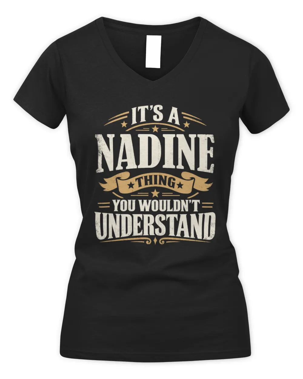 NADINE P08 TH51 - Personalized “It’s a/an [NAME] Thing – You Wouldn’t Understand” Shirt - Women's V-Neck T-Shirt - Black