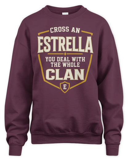 ESTRELLA NT1-K008 Cross A/An NAME, You Deal With the Whole Clan | Personalized Vintage T-Shirt - Unisex Sweatshirt - Maroon