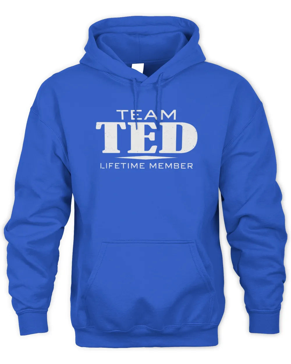TED BL62-K4-128 - Personalized “Team NAME Lifetime Member” - Unisex Hoodie - Royal