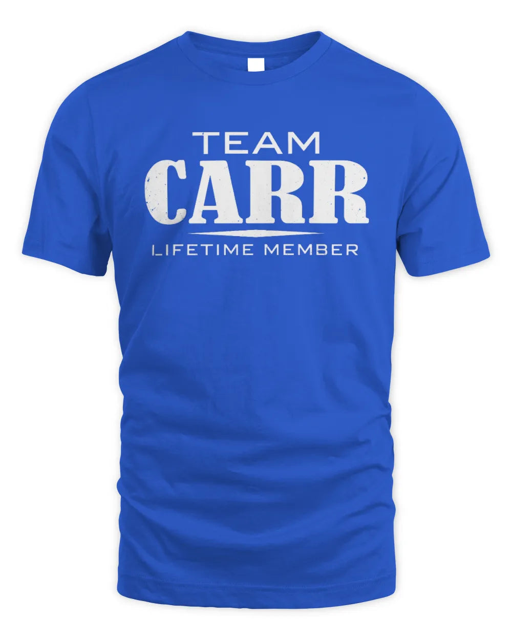 CARR BL62-K4-128 - Personalized “Team NAME Lifetime Member” - Unisex Standard T-Shirt - Royal