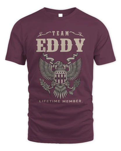 EDDY TP06-K82 – Personalized Classic Style Apparel “Team NAME Lifetime Member” - Unisex Standard T-Shirt - Maroon