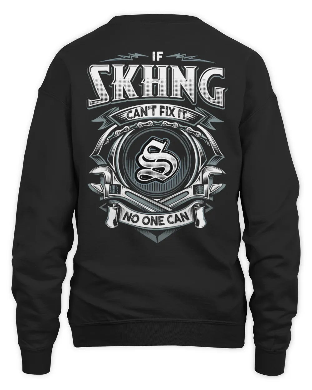 SKHNG AP81-K4-626 - Personalized Ahmed Quote Apparel “If Ahmed Can't Fix It, No One Can” - Unisex Sweatshirt - Black