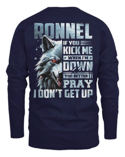 RONNEL AP62-K4-666 - Personalized Fierce Wolf Quote Apparel “If You Kick Me When I’m Down, You Better Pray I Don’t Get Up” - Men's Long Sleeved T-Shirt - Navy