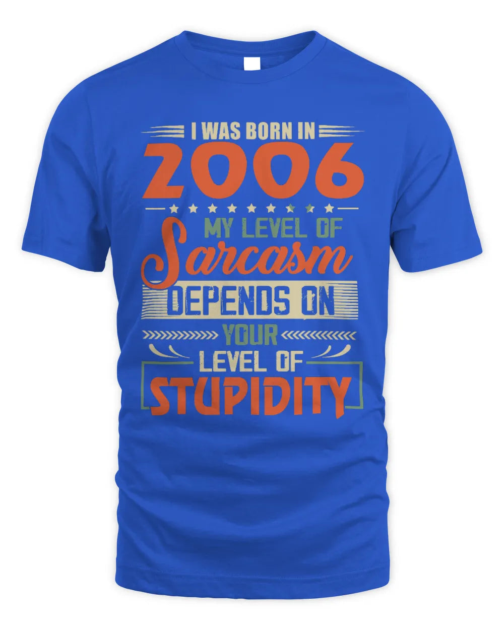 2006 HH89-K2 – Vintage Born to Be Sarcastic T-Shirt - Unisex Standard T-Shirt - Royal