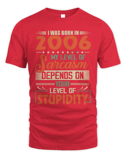 2006 HH89-K2 – Vintage Born to Be Sarcastic T-Shirt - Unisex Standard T-Shirt - Red