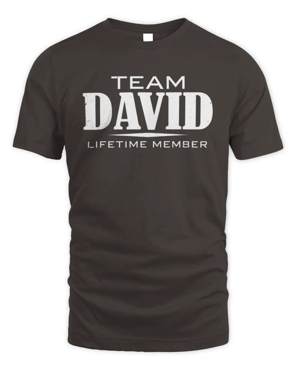 DAVID BL62-K4-128 - Personalized “Team NAME Lifetime Member” - Unisex Standard T-Shirt - Dark Chocolate