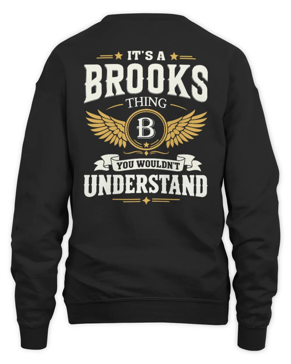 BROOKS KT06-M008 It’s a [NAME] Thing – You Wouldn’t Understand | Personalized Vintage T-Shirt - Unisex Sweatshirt - Black