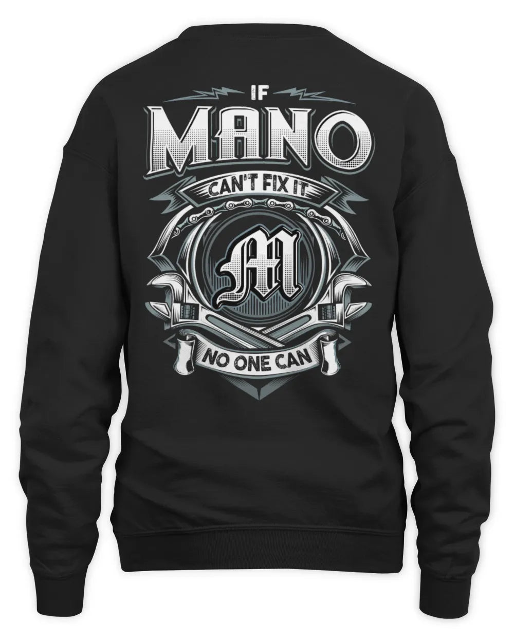 MANO AP81-K4-626 - Personalized Ahmed Quote Apparel “If Ahmed Can't Fix It, No One Can” - Unisex Sweatshirt - Black