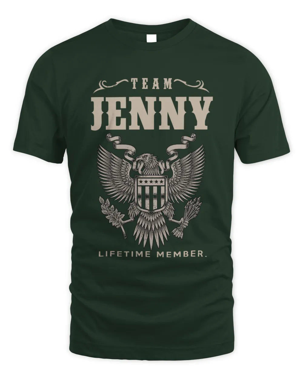 JENNY TP06-K82 – Personalized Classic Style Apparel “Team NAME Lifetime Member” - Unisex Standard T-Shirt - Forest Green