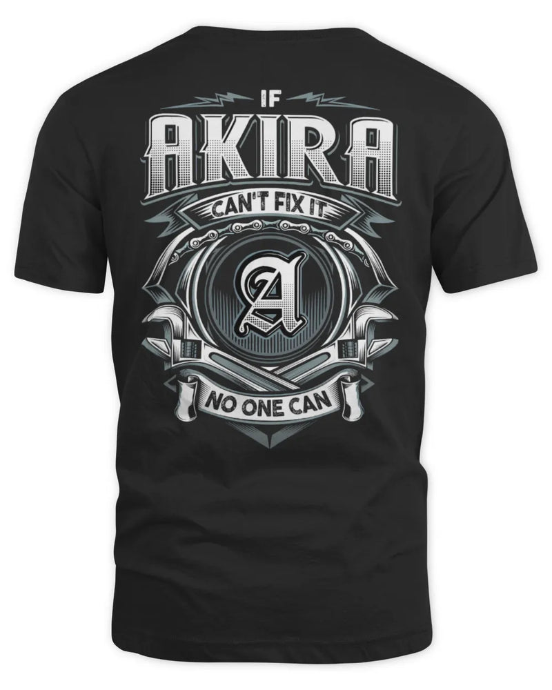 AKIRA AP81-K4-626 - Personalized Ahmed Quote Apparel “If Ahmed Can't Fix It, No One Can” - Unisex Standard T-Shirt - Black