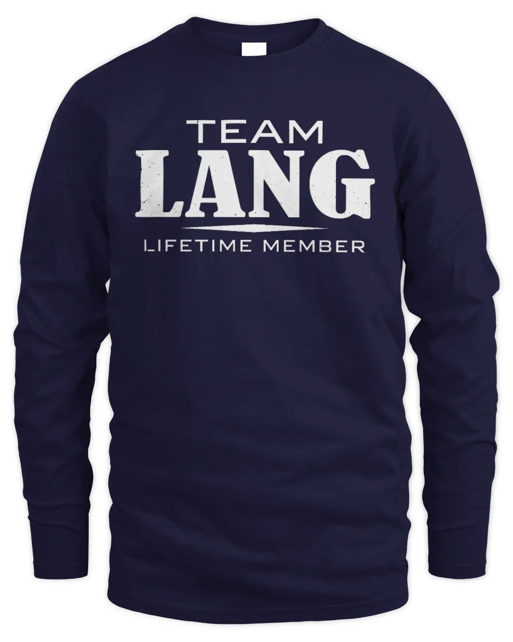 LANG BL62-K4-128 - Personalized “Team NAME Lifetime Member” - Men's Long Sleeved T-Shirt - Navy