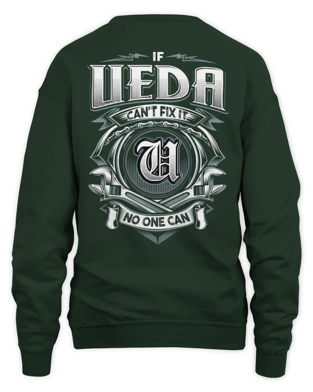 UEDA AP81-K4-626 - Personalized Ahmed Quote Apparel “If Ahmed Can't Fix It, No One Can” - Unisex Sweatshirt - Forest Green