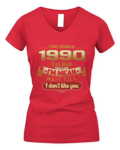 1990 HH89-K2 – Funny Birth Year Attitude Quote T-Shirt - Women's V-Neck T-Shirt - Red