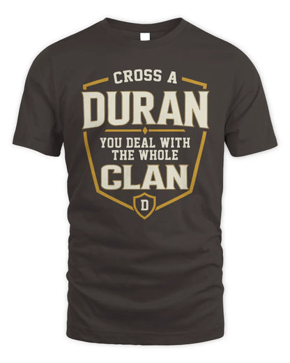DURAN NT1-K008 Cross A/An NAME, You Deal With the Whole Clan | Personalized Vintage T-Shirt - Unisex Standard T-Shirt - Dark Chocolate
