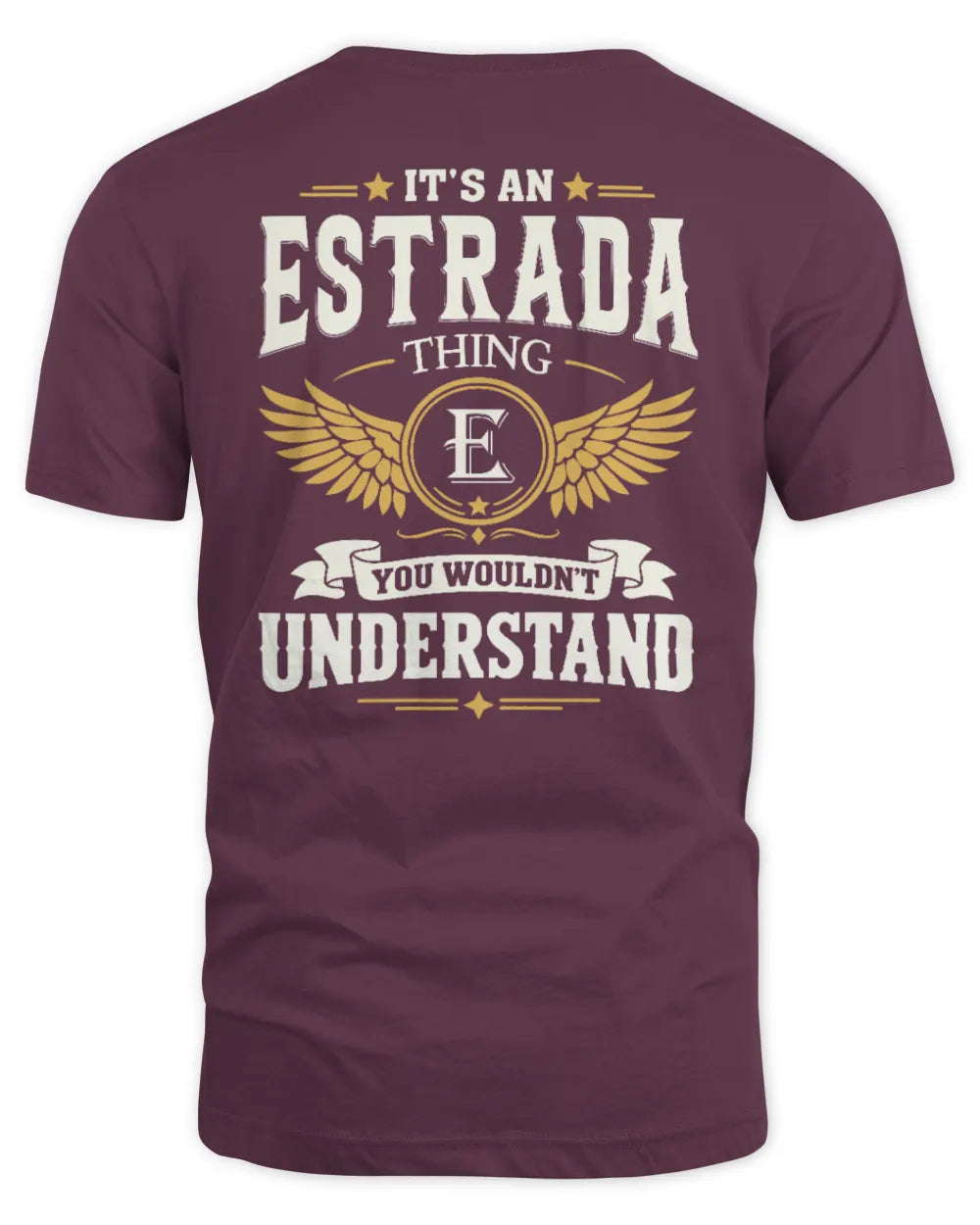 ESTRADA KT06-M008 It’s a [NAME] Thing – You Wouldn’t Understand | Personalized Vintage T-Shirt - Unisex Standard T-Shirt - Maroon