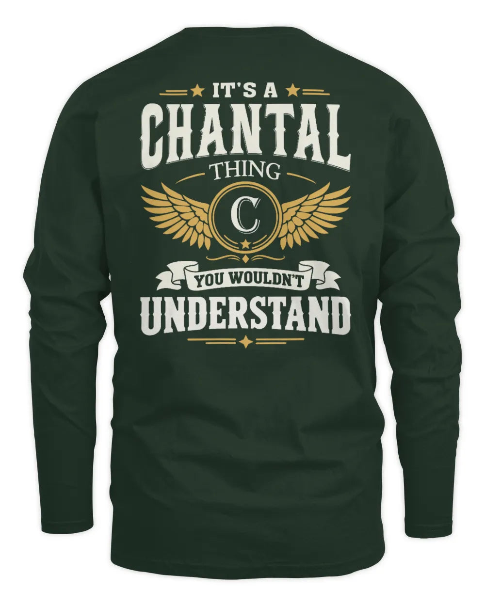 CHANTAL KT06-M008 It’s a [NAME] Thing – You Wouldn’t Understand | Personalized Vintage T-Shirt - Men's Long Sleeved T-Shirt - Forest Green
